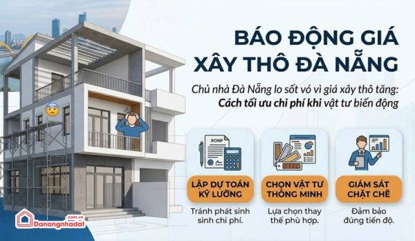 Bí quyết tối ưu chi phí xây thô trong bối cảnh giá leo thang