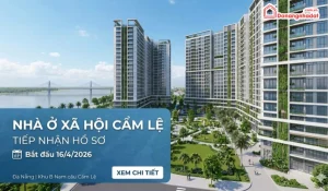 Tin vui cho người lao động Tiếp nhận hồ sơ mua nhà ở xã hội Cẩm Lệ từ ngày 1642026